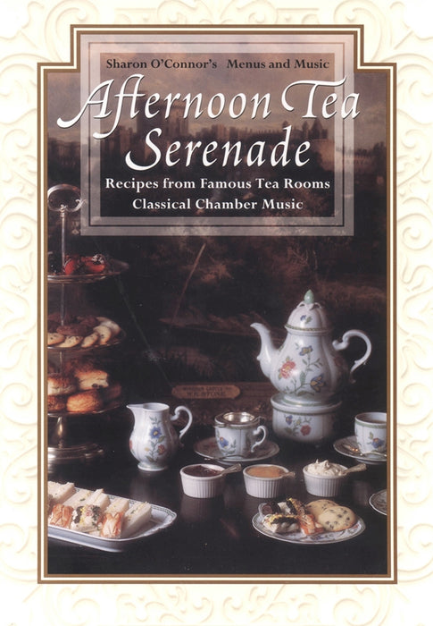 Afternoon Tea Serenade