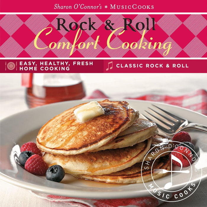 Rock & Roll Comfort Cooking