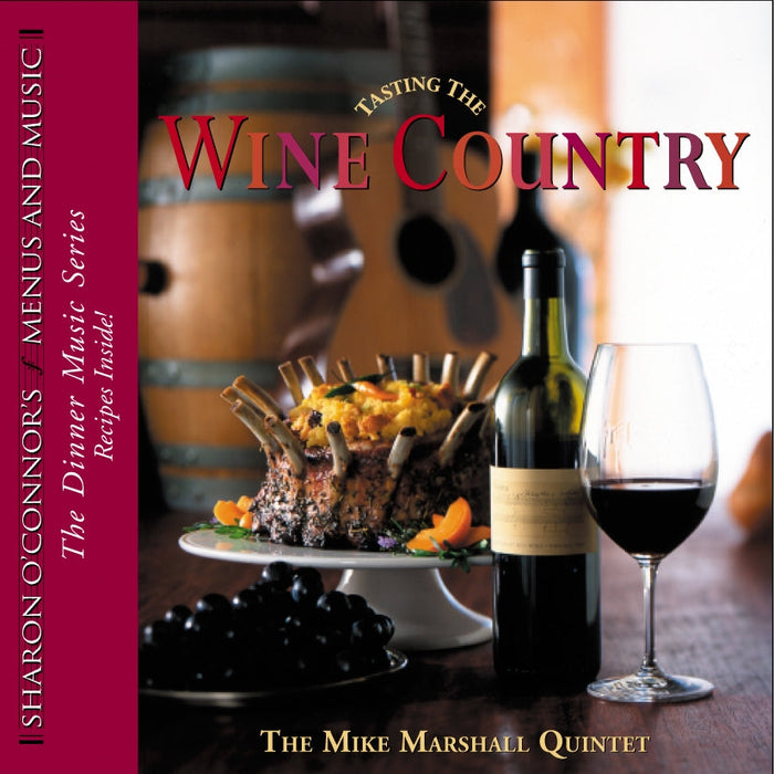 Tasting the Wine Country Music CD