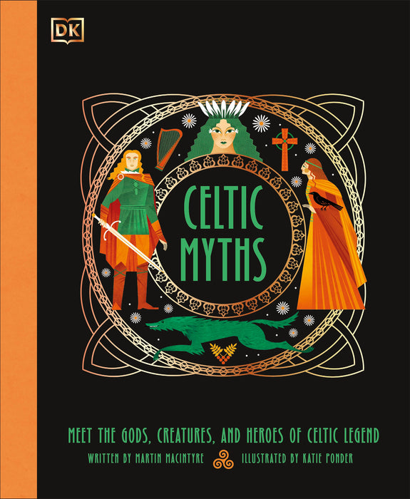 Celtic Myths by Martin Macintyre