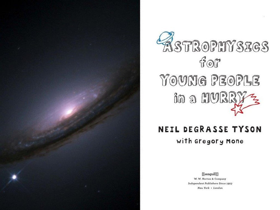 Astrophysics for Young People in a Hurry - By Neil deGrasse Tyson