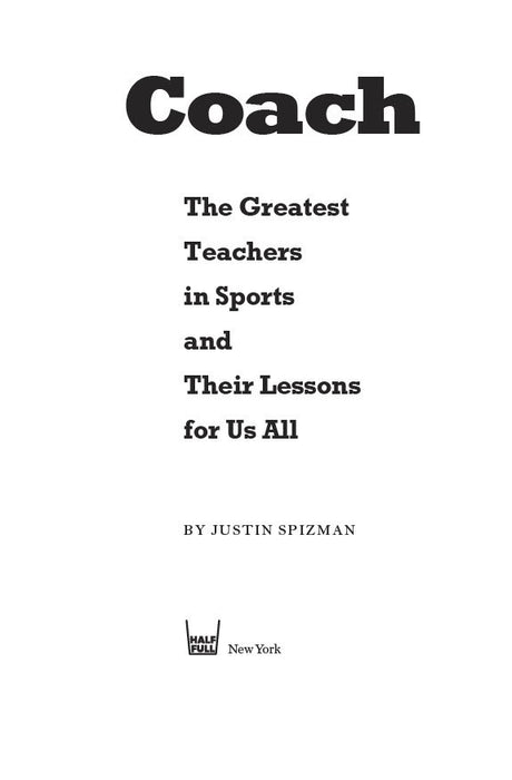 Coach by Justin Spizman