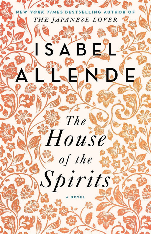 House of the Spirits by Isabel Allende